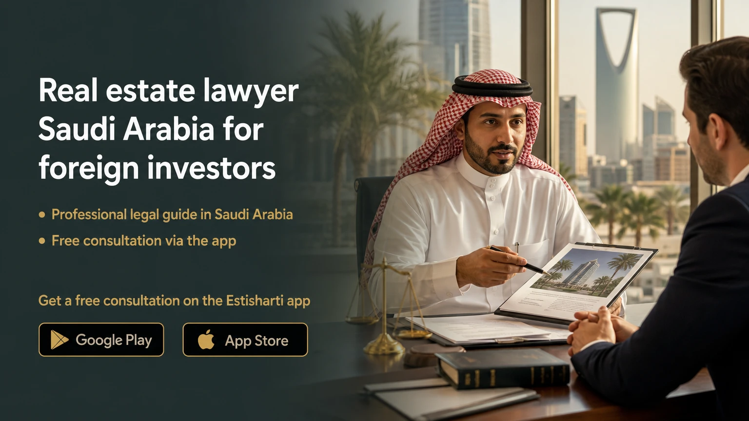 Real estate lawyer Saudi Arabia for foreign investors