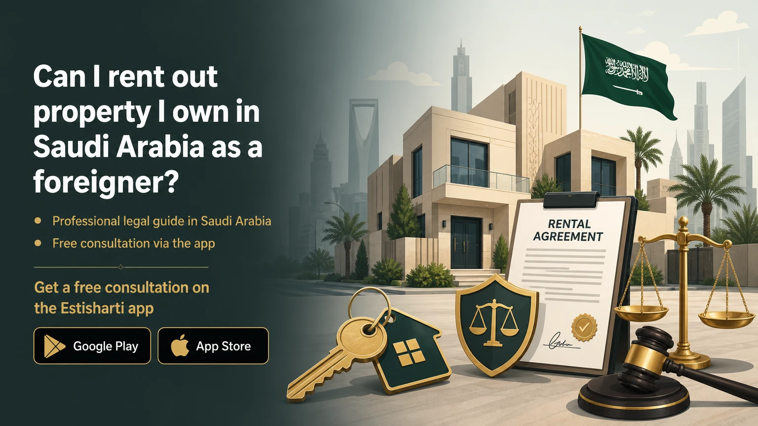 Can I rent out property I own in Saudi Arabia as a foreigner?