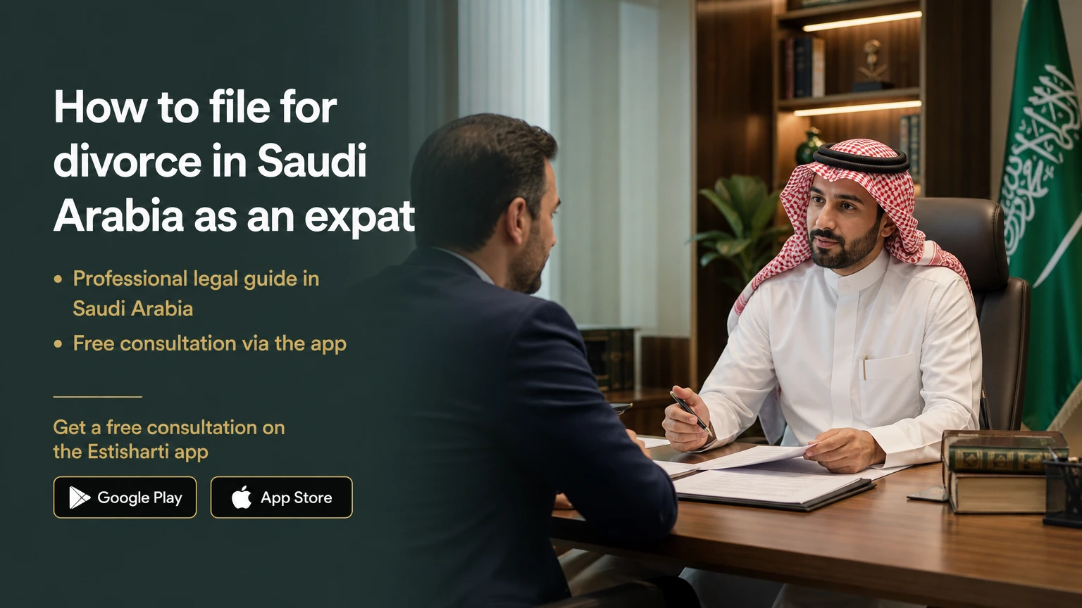 How to file for divorce in Saudi Arabia as an expat